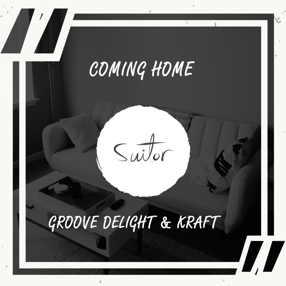 Обложка альбома «Coming Home - Single» — Groove Delight & Kraft