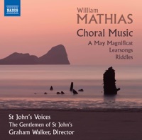Mathias: Choral Music - St John's Voices & Graham Walker