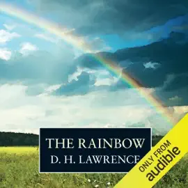The Rainbow (Unabridged)