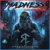 Madness