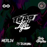 TRAPLIFE (feat. BLVKSTN) - Single - Merlin & Juke Ellington
