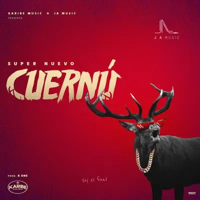 Cuernú - Single - El Super Nuevo