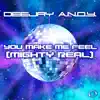 You Make Me Feel (Mighty Real) (Radio Edit)