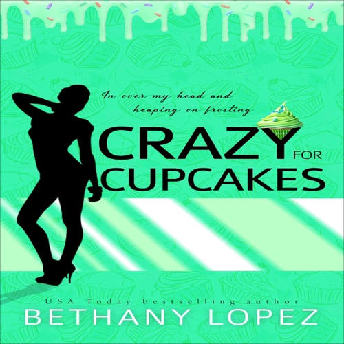 Crazy for Cupcakes: Delilah Horton, Book 5 (Unabridged) cover
