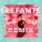 Elefante (Remix) artwork