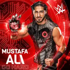 WWE: Go Hard (Mustafa Ali) [feat. Maino] - Single - CFO$