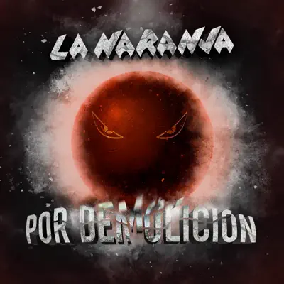 Por demolición - Single - La Naranja