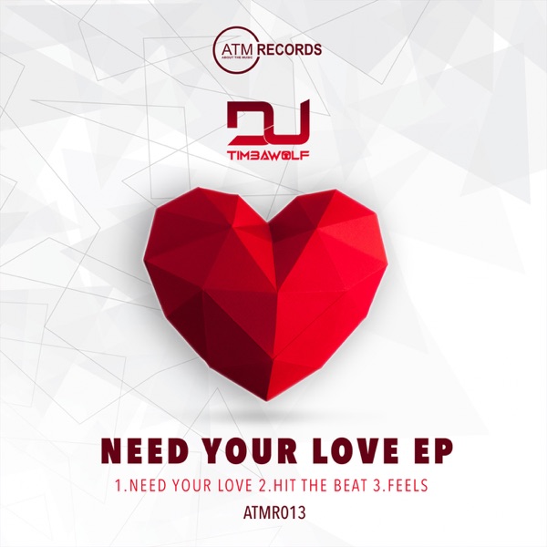 Need Your Love - Single