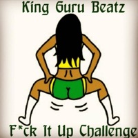 F**k It Up Challenge (Instrumental) - Single - King Guru Beatz