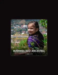 收听 Marimba Eco Ancestral、观看音乐视频、阅读小传、查看巡演日期等 ！
