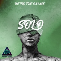 Solo - Single - Metro the Savage