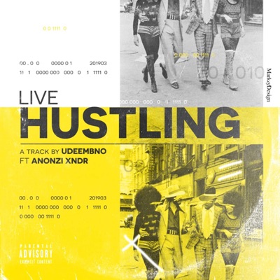 Live Hustling (feat. Anonzi Xndr) [Live] - Single