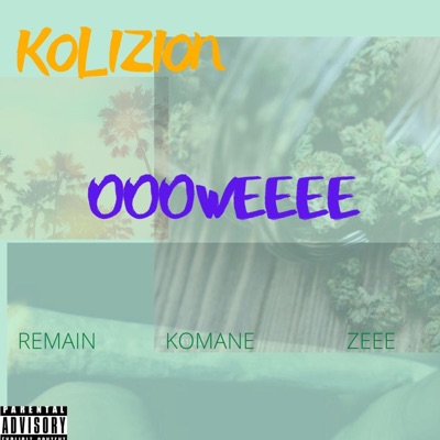 Oooweeee (feat. Remain & Zee) - Single