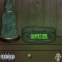 Overtime (feat. Rich Regal) - Single - Drix