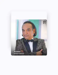 聆聽 Baxtiyor Sultonov、觀看音樂影片、閱讀小傳、查看巡演日期等！