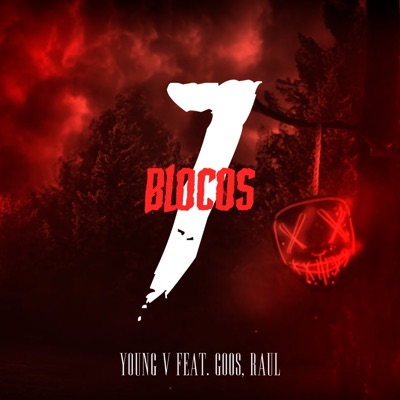 7 Blocos (feat. Raul & Goos) - Single