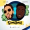 Sometime - Leadpipe & Jus Jay King lyrics