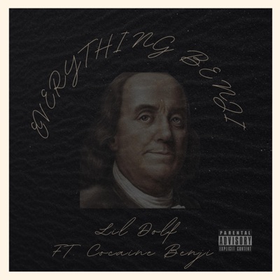 Everything Benji (feat. Cocaine Benji) - Single