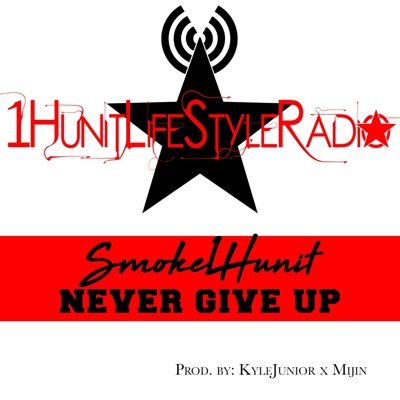 Never Give Up - Single