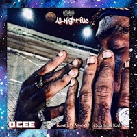 All Night Fuo (feat. Kweku Smoke & Quabena Kali) - Single - O'cee