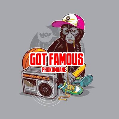 Got Famous - Single