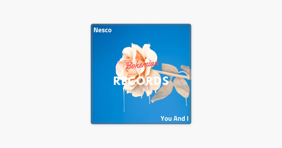 You & I - NESCO의 노래 - Apple Music Apple Music에서 만나는 NESCO의 You & I