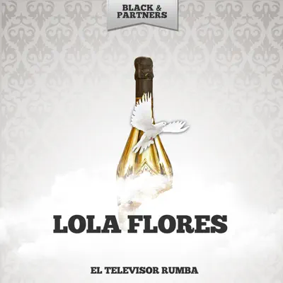 El Televisor Rumba - Lola Flores El Televisor Rumba - Lola Flores