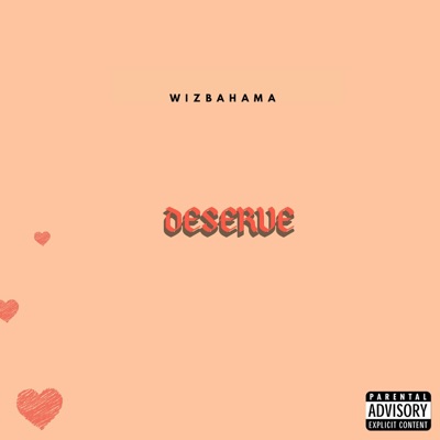 Deserve - Single