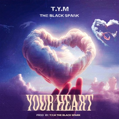 Your Heart - Single