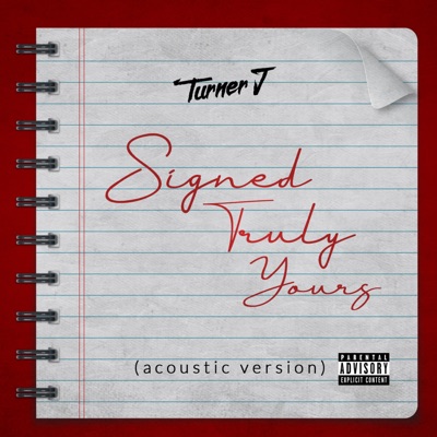 Signed Yours Truly (feat. Ian Burke & Dave Wright) [Acoustic Version] - Single