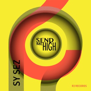 Send Me High (feat. Phoenix Pearle)
