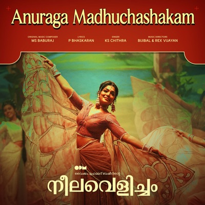 Anuraga Madhuchashakam (From "Neelavelicham") - Single