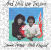 And Still We Dream - Mette Rongved & Janne Persson new Single