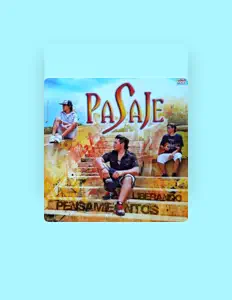 收听 Pasaje、观看音乐视频、阅读小传、查看巡演日期等 ！