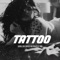 Tattoo - Tnse lyrics