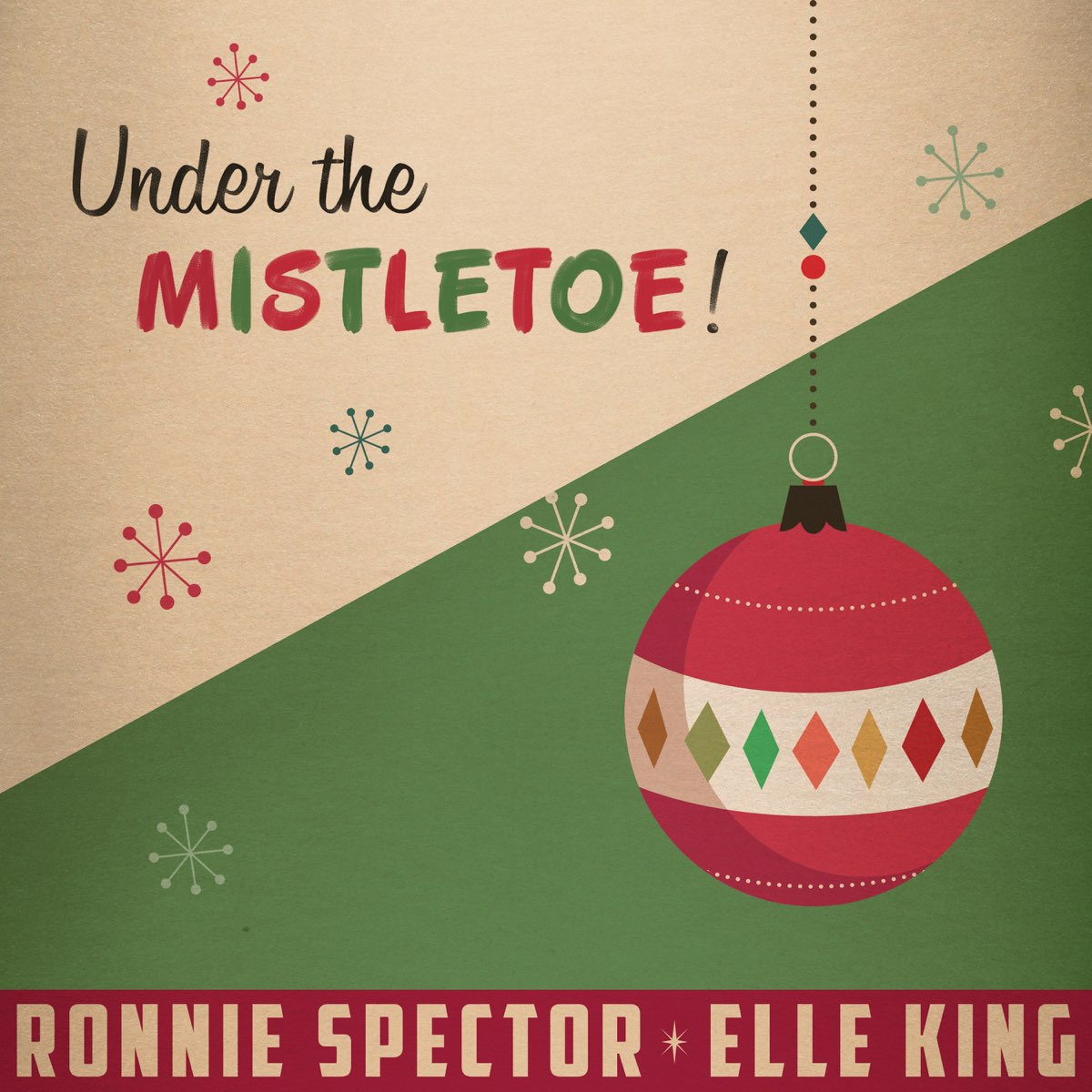 ‎Under the Mistletoe! Single Album by Elle King & Ronnie Spector