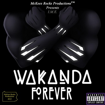 Wakanda Forever - Single