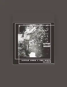 Listen to Little John and the Dirty Clarks, watch music videos, read bio, see tour dates & more!