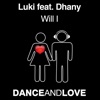 Icon Will I (feat. Dhany)