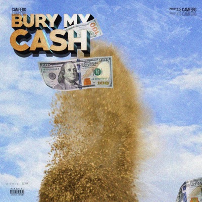 Bury My Cash - Single