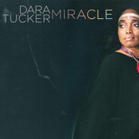 Miracle (feat. Charlie Hunter) - Single - Dara Tucker