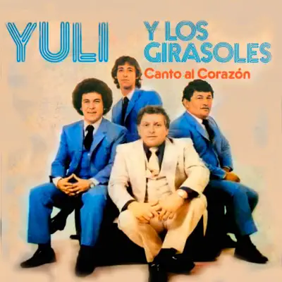 Canto al corazón - Yuli y los Girasoles Canto al corazón - Yuli y los Girasoles