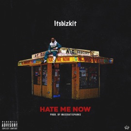 Hate Me Now Itsbizkit