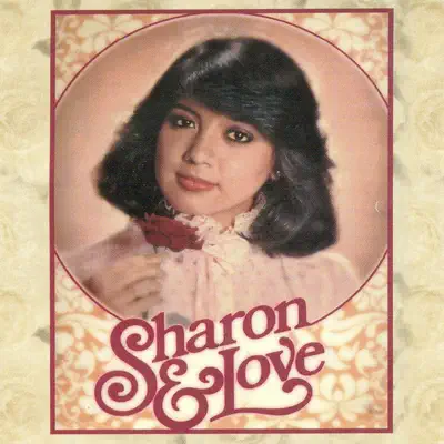 Sharon and Love - Sharon Cuneta Sharon and Love - Sharon Cuneta