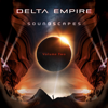 Soundscapes: Volume Two - Delta Empire