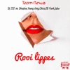 Rooi lippes (feat. DJ ZEE no Shadow, Young king/Mr Saggies, Chico the vocalist, Jabu & OD Funk) - Single