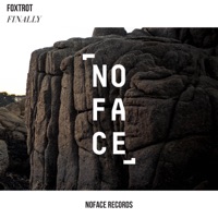 Finally - Single - Foxtrot & NoFace Records