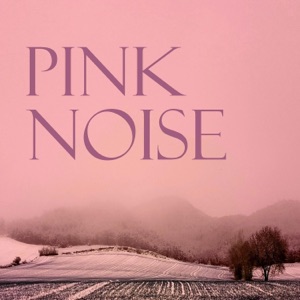 Pink Noise