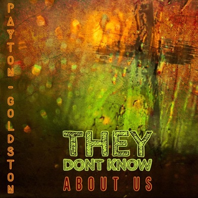 They Don't Know About Us - Single