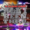 All I Been Thru (feat. Staxx Shmack, Triggaboy Dee & Thizz Latin Hayward) - Single